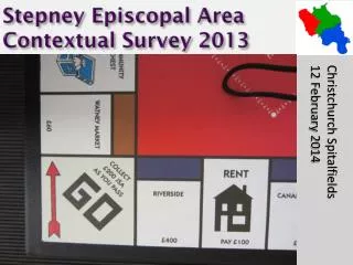 Stepney Episcopal Area Contextual Survey 2013