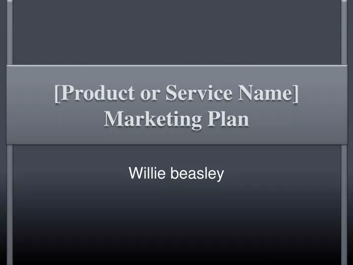 product or service name marketing plan