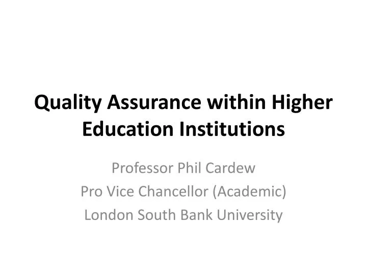 quality assurance within higher education institutions
