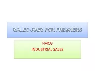 SALES JOBS FOR FRESHERS
