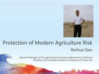 Protection of Modern Agriculture Risk