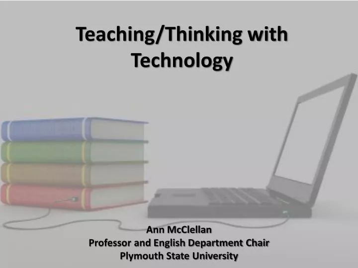 teaching thinking with technology