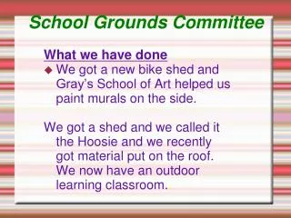 School Grounds Committee