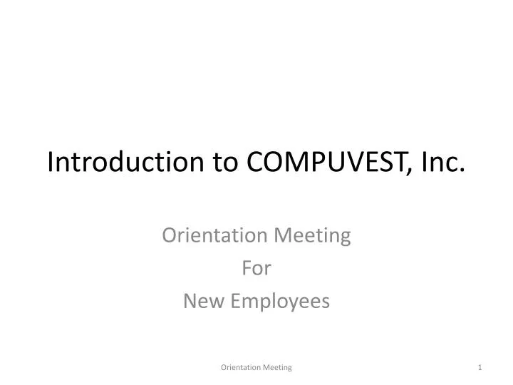 introduction to compuvest inc