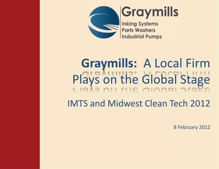 graymills a local firm plays on the global stage