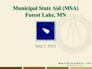 Municipal State Aid (MSA) Forest Lake, MN