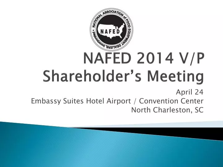 nafed 2014 v p shareholder s meeting