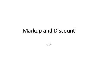 Markup and Discount