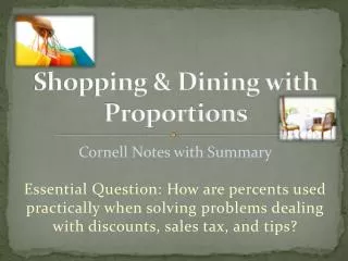 Shopping &amp; Dining with Proportions