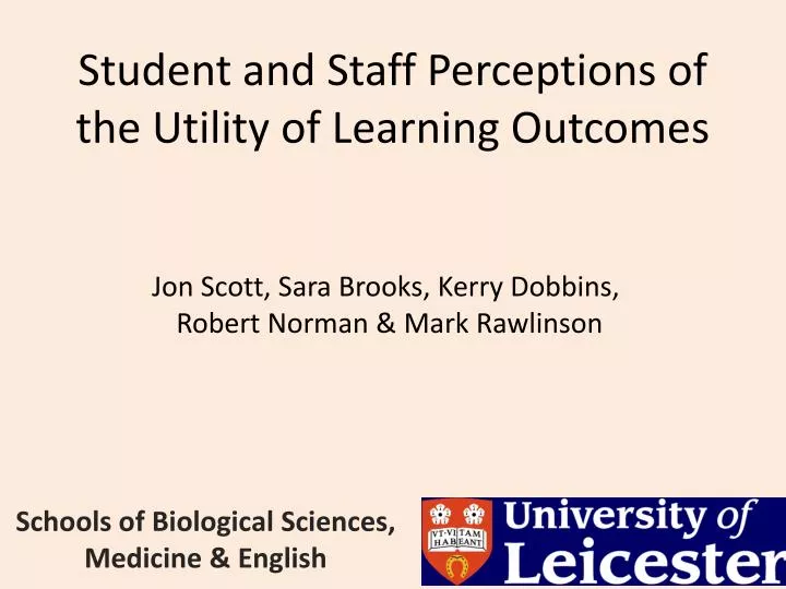 student and staff perceptions of the utility of learning outcomes