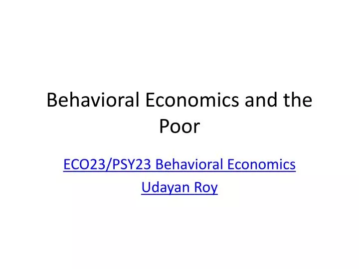 behavioral economics and the poor