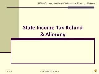 State Income Tax Refund &amp; Alimony