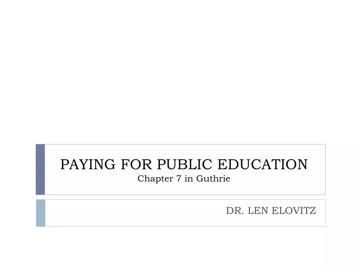paying for public education chapter 7 in guthrie