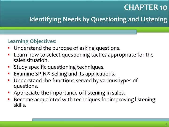 identifying needs by questioning and listening