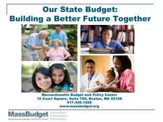 Our State Budget: Building a Better Future Together