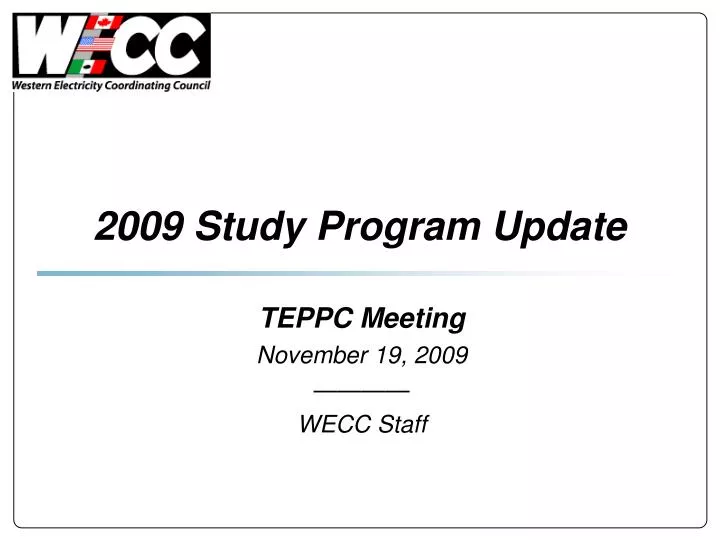 2009 study program update