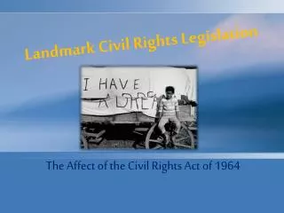 Landmark Civil Rights Legislation