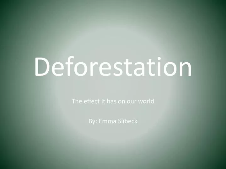 deforestation