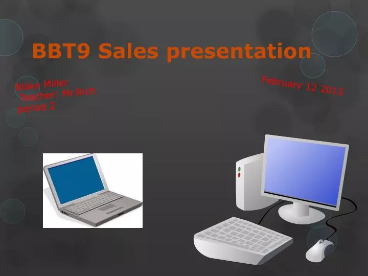 bbt9 sales presentation