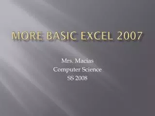 More basic excel 2007