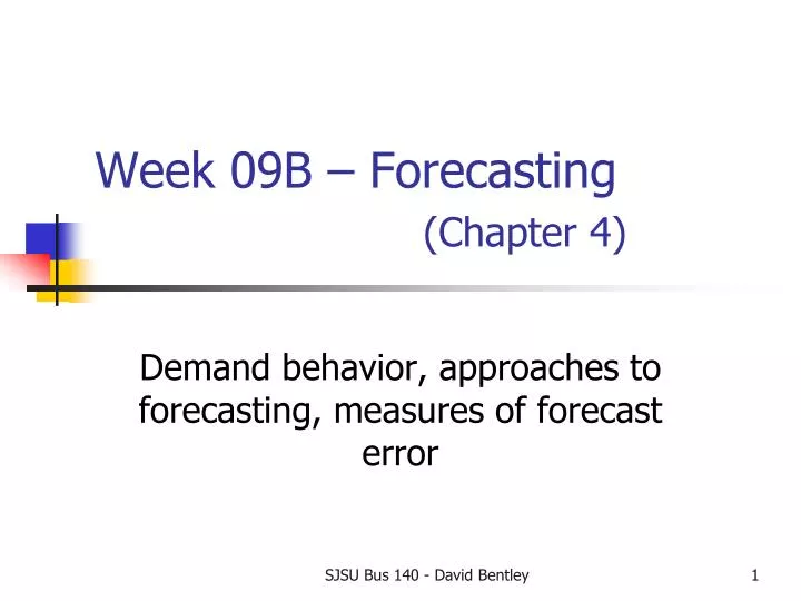 week 09b forecasting chapter 4