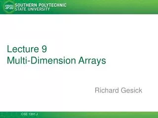 Lecture 9 Multi-Dimension Arrays