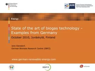 State of the art of biogas technology - Examples from Germany