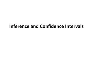 Inference and Confidence Intervals