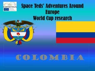 Space Teds’ Adventures Around Europe World Cup research