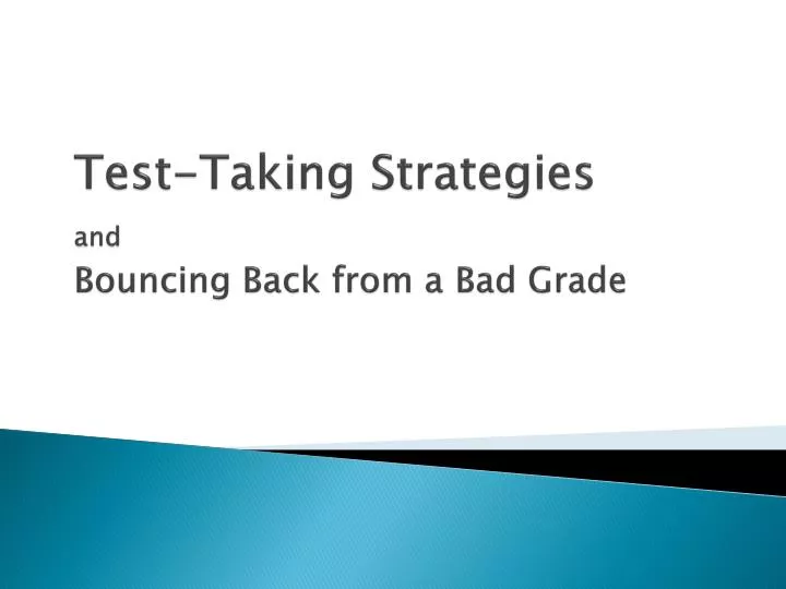 test taking strategies and bouncing back from a bad grade