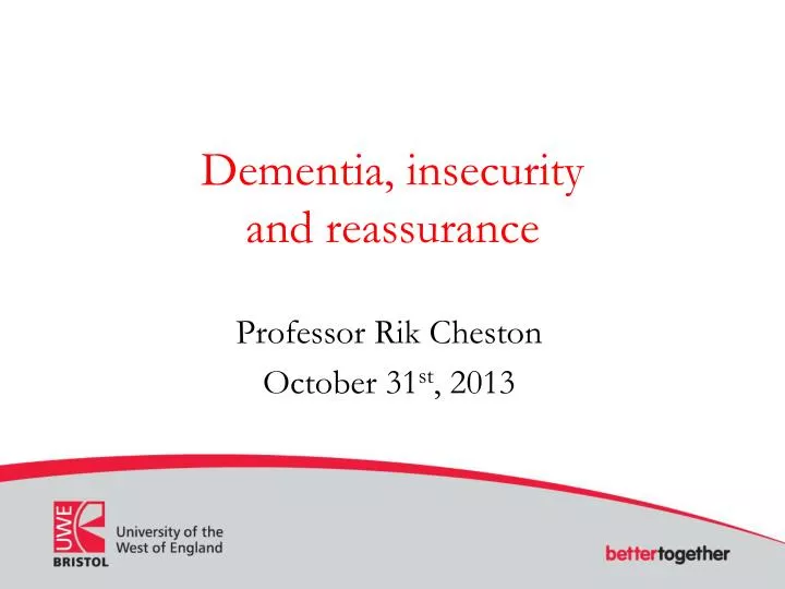 dementia insecurity and reassurance