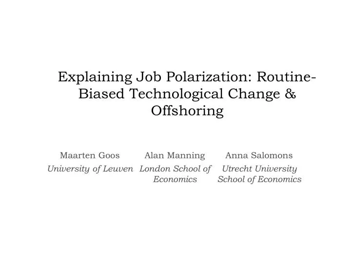 explaining job polarization routine biased technological change offshoring