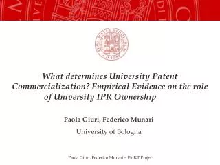 What determines University Patent Commercialization? Empirical Evidence on the role of University IPR Ownership