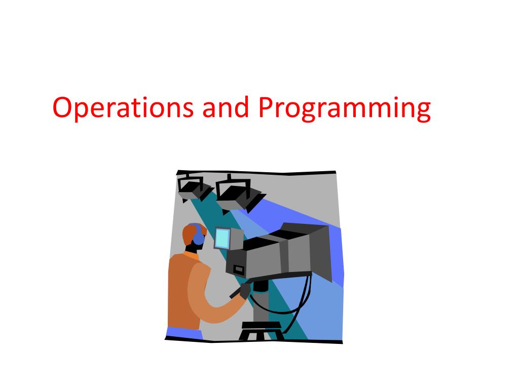 Operational Programming PPT - Commercial Broadcast Stations Operations and Programming Overview ...