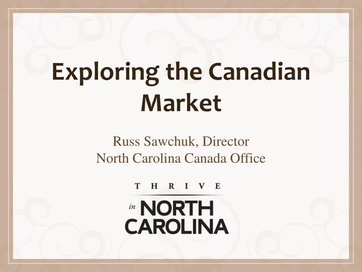 exploring the canadian market