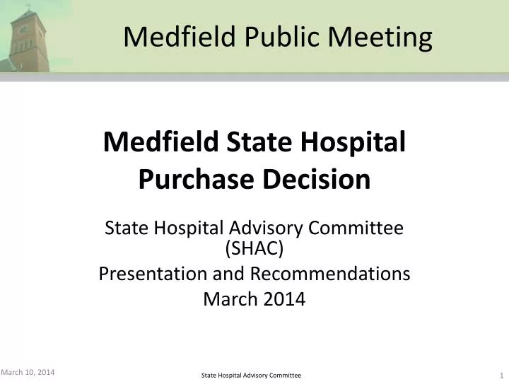 medfield state hospital purchase decision