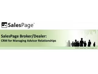 SalesPage Broker/Dealer: CRM for Managing Advisor Relationships