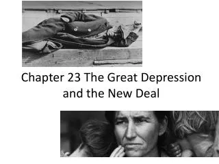Chapter 23 The Great Depression and the New Deal