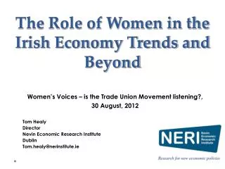 The Role of Women in the Irish Economy Trends and Beyond