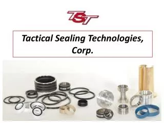 Tactical Sealing Technologies, Corp.