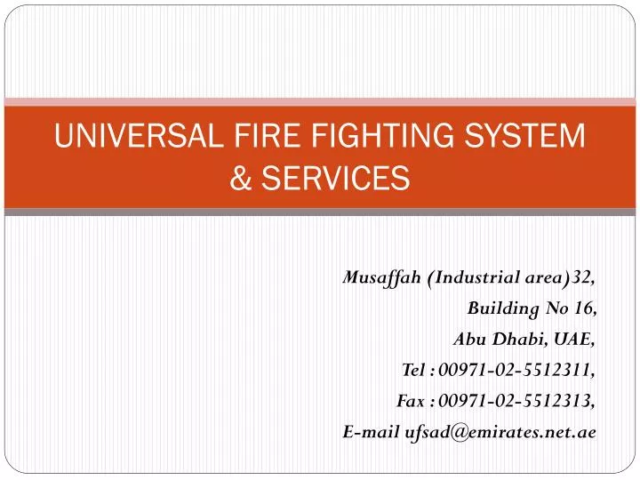 universal fire fighting system services