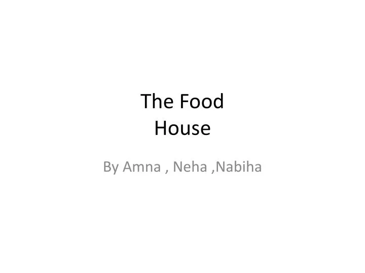 the food house