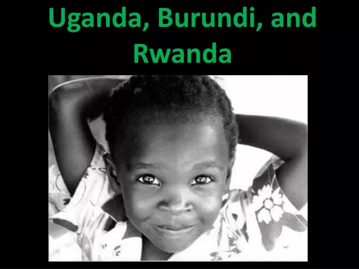 uganda burundi and rwanda