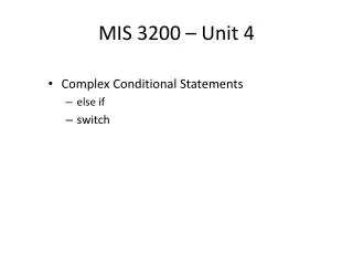 MIS 3200 – Unit 4