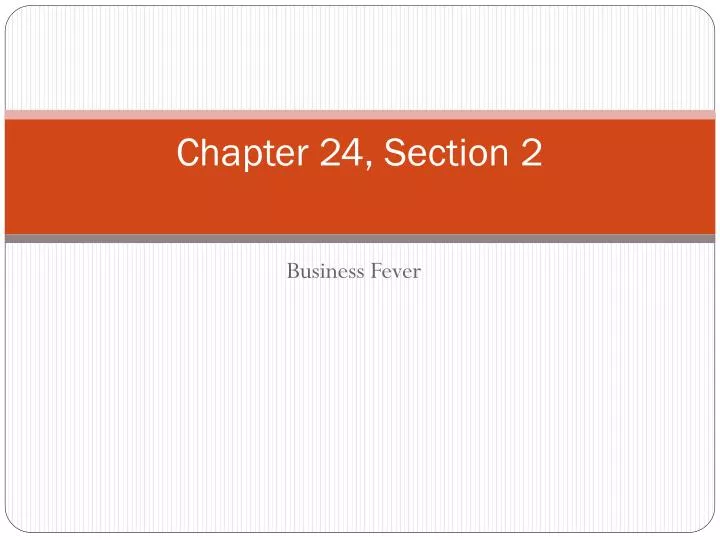 chapter 24 section 2