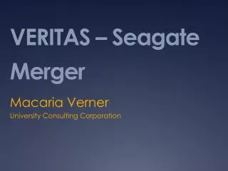 VERITAS – Seagate Merger