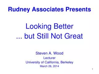 Rudney Associates Presents