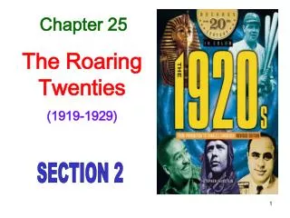 Chapter 25 The Roaring Twenties (1919-1929)
