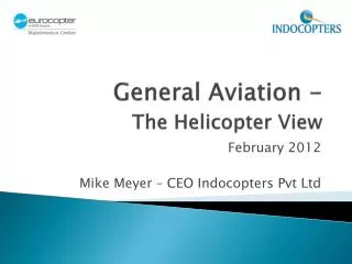 General Aviation - The Helicopter View