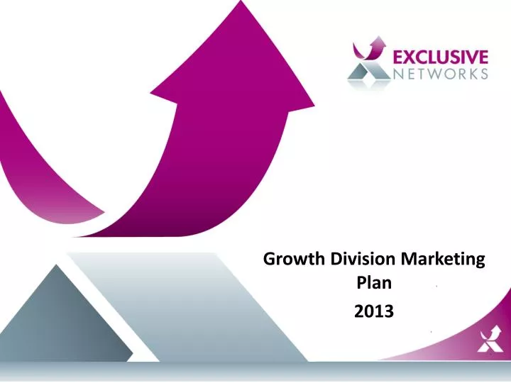 growth division marketing plan 2013